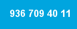 936 709 40 11